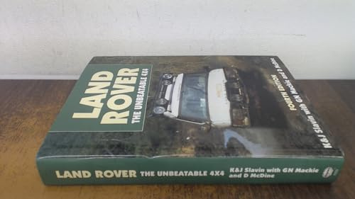 Land Rover: The Unbeatable 4 X 4