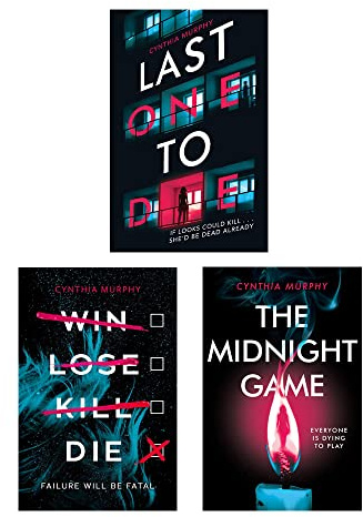 Cynthia Murphy Collection 3 Books Set (The Midnight Game, Win Lose Kill Die & Last One To Die)