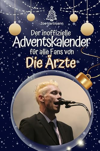 Der inoffizielle Adventskalender für alle Fans von Die Ärzte - 2024