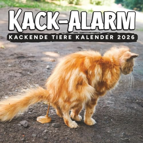 Kack-Alarm: Kackende Tiere Kalender 2026