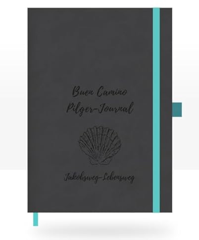 Buen Camino Pilger-Journal (anthrazit): Dein Weg. Deine Erfahrung. Jakobsweg-Lebensweg.