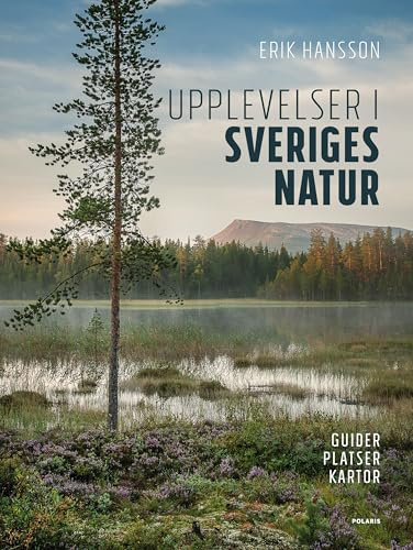 Upplevelser i Sveriges natur