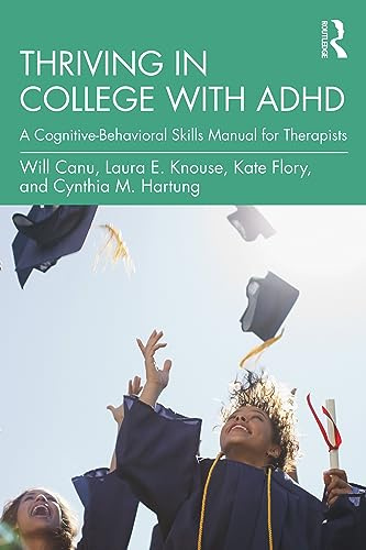 Thriving in College with ADHD