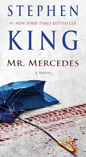 Mr. Mercedes: A Novel (Volume 1) (The Bill Hodges Trilogy, Band 1)