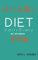 The Diet Daily Diary NoteBook4:The great way to keep track of your diet 5x8 (Diet NoteBook, Band 4)