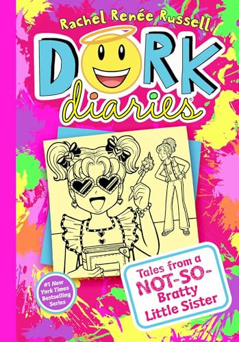 Dork Diaries 16: Tales from a Not-So-Bratty Little Sister (Volume 16)