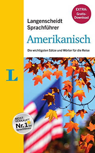 Langenscheidt Sprachführer Amerikanisch - Buch inklusive E-Book zum Thema Essen & Trinken: Die wichtigsten Sätze und Wörter für die Reise (Langenscheidt Sprachführer und Reise-Sets)