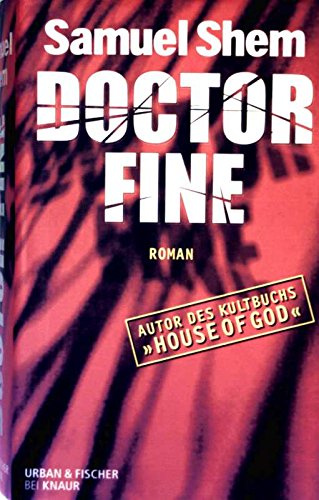 Doctor Fine. Roman.