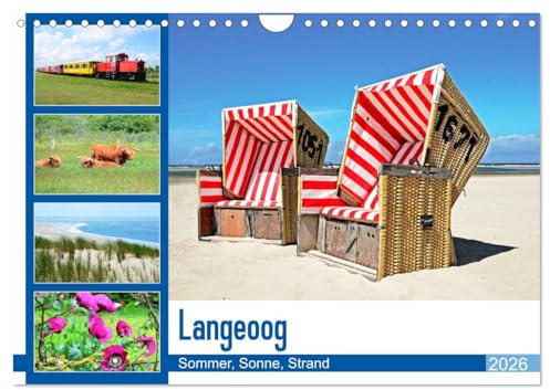 Langeoog - Sommer, Sonne, Strand (Wandkalender 2026 DIN A4 quer), CALVENDO Monatskalender: Der Inselsommer mit vielen Sonnenstunden macht Lust auf Meer! (CALVENDO Orte)
