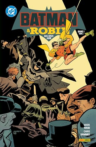 Batman und Robin: Das erste Jahr: Bd. 1 (von 2)