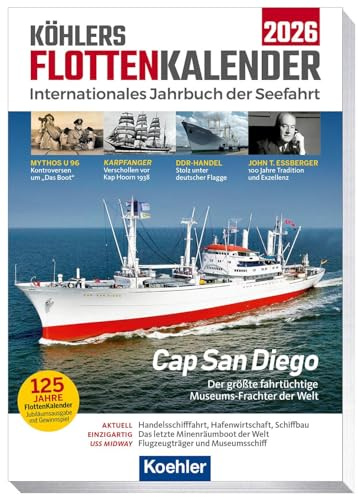 Köhlers FlottenKalender 2026: Internationales Jahrbuch der Seefahrt