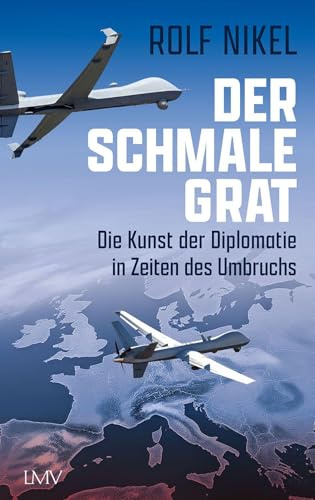 Der schmale Grat: Die Kunst der Diplomatie in Zeiten des Umbruchs