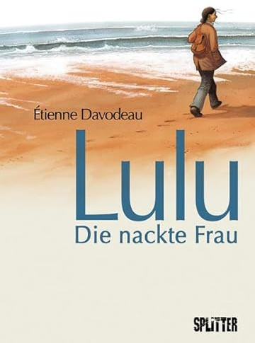 Lulu – Die nackte Frau