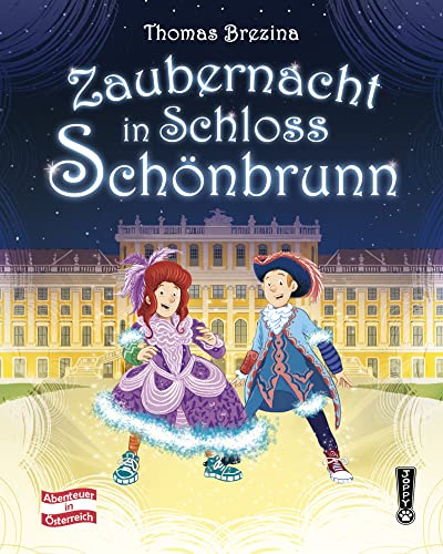 Zaubernacht in Schloss Schönbrunn (Abenteuer Österreich)