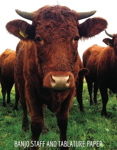 Banjo Staff and Tablature Paper: Blugrass Banjo Song Writing Journal Double Staff Blank Tab Book Music Notebook Cute Cows Country Cover