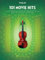 101 Movie Hits -For Violin-: Noten, Sammelband für Violine (VIOLON)