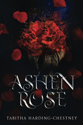 Ashen Rose (Dusk Lands, Band 1)