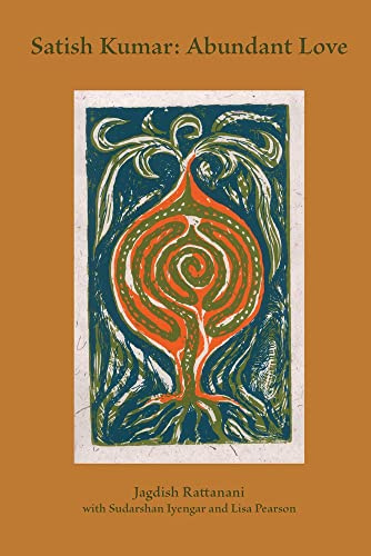 Satish Kumar: Abundant Love (Longform Conversations Series)