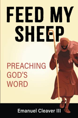 Feed My Sheep: Preaching God’s Word