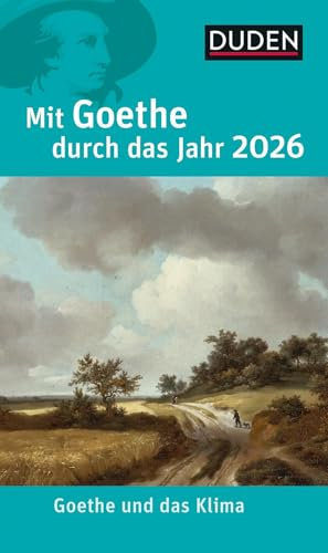 Mit Goethe durch das Jahr 2026: Goethe und das Klima