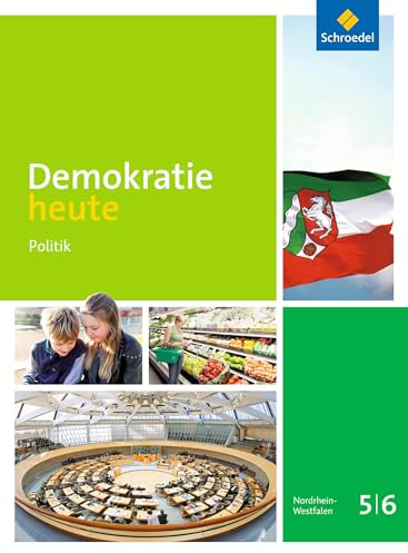 Demokratie heute - Ausgabe 2016 für Nordrhein-Westfalen: Schulbuch 5 / 6