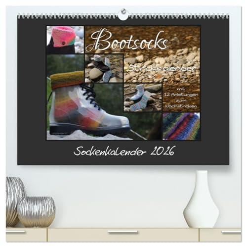Sockenkalender Bootsocks 2026 (hochwertiger Premium Wandkalender 2026 DIN A2 quer), Kunstdruck in Hochglanz: Strickkalender mit 12 Anleitungen für Bootsocks (CALVENDO Hobbys)