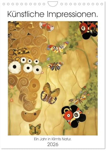 Künstliche Impressionen. Ein Jahr in Klimts Natur. (Wandkalender 2026 DIN A4 hoch), CALVENDO Monatskalender: Jugendstil-Monantskalender im Stil von Gustav Klimt aus Sicht einer KI (CALVENDO Kunst)