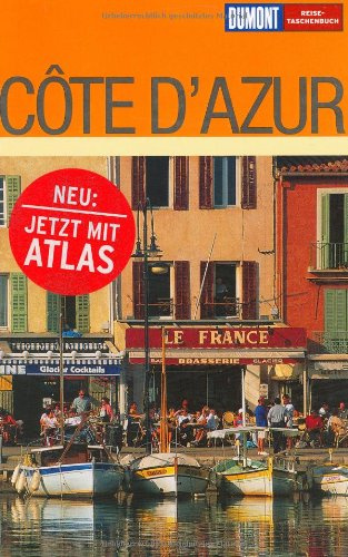 DuMont Reise-Taschenbuch Côte d'Azur: Marseille, St-Tropez, Cannes, Nizza, Menton