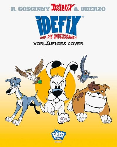 Idefix und die Unbeugsamen 07: Achtung - Zerbrechlich!