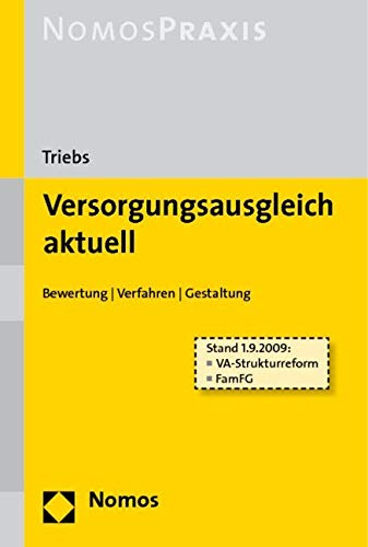 Versorgungsausgleich aktuell: Bewertung | Verfahren | Gestaltung