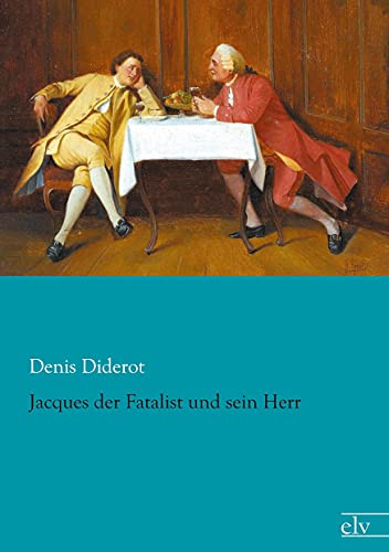 Jacques der Fatalist und sein Herr