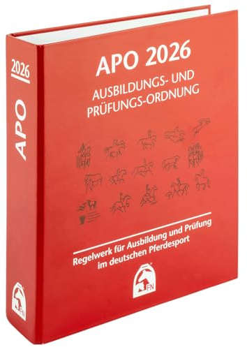 Ausbildungs-Prüfungs-Ordnung 2026 (APO): Regelwerk für Ausbildung und Prüfung im deutschen Pferdesport