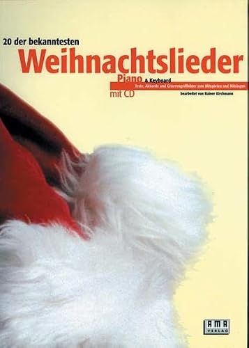20 der bekanntesten Weihnachtslieder: Für Piano und Keyboard