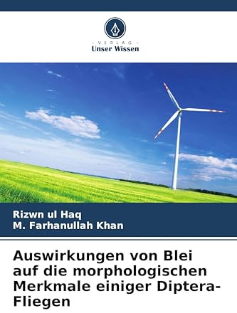 Auswirkungen von Blei auf die morphologischen Merkmale einiger Diptera-Fliegen: DE