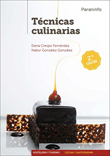 Técnicas culinarias 2.ª edición (Hostelería y Turismo)