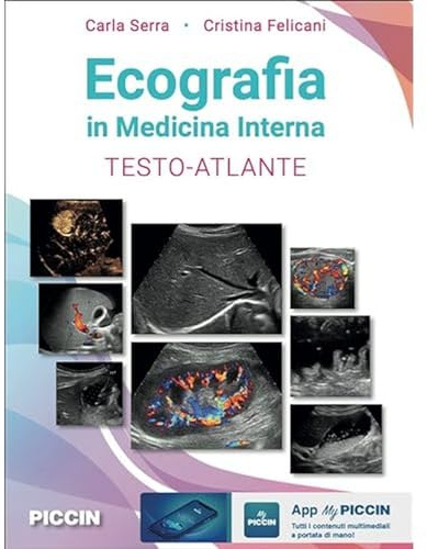 Ecografia in medicina interna. Testo-atlante