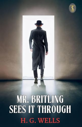 Mr. Britling Sees It Through