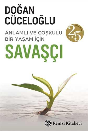 Savaşçı: 25. Yıl Özel