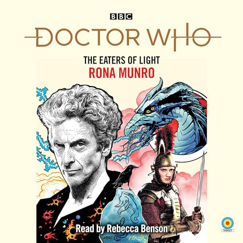 Doctor Who: The Eaters of Light: 12th Doctor Novelisation