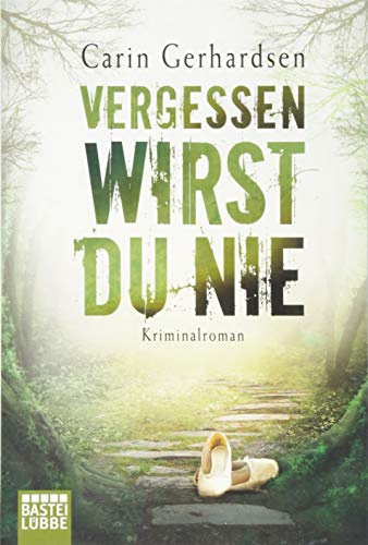 Vergessen wirst du nie: Kriminalroman (Kommissar Sjöberg, Band 5)