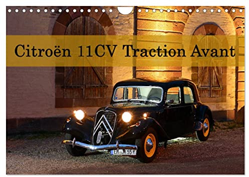 Citroën 11CV Traction Avant (Wandkalender 2026 DIN A4 quer), CALVENDO Monatskalender: Nicht nur für Gangster (CALVENDO Mobilitaet)
