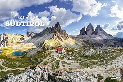 Faszination Südtirol 2023: Großer Foto-Wandkalender mit Bildern aus Nord-Italien. PhotoArt Panorama Querformat: 58x39 cm.