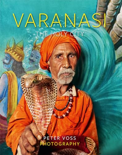 Varanasi: The Holy City