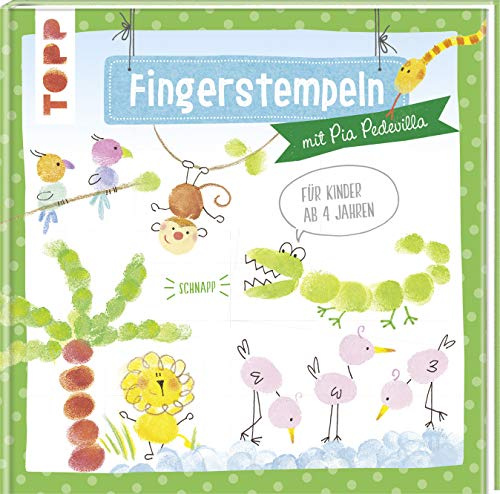 Fingerstempeln: mit Pia Pedevilla. Für Kinder ab 4 Jahren