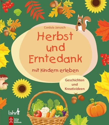 Herbst und Erntedank: Geschichten und Kreativideen