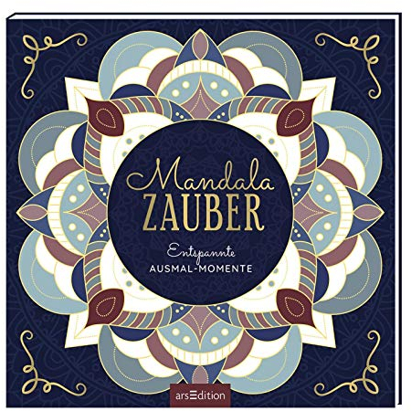Mandala-Zauber: Entspannte Ausmal-Momente | 80 wunderbare Ausmalmotive und Mandalas (Malprodukte für Erwachsene)