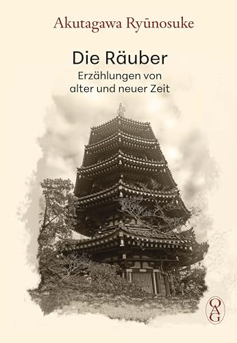 Die Räuber: Erzählungen von alter und neuer Zeit