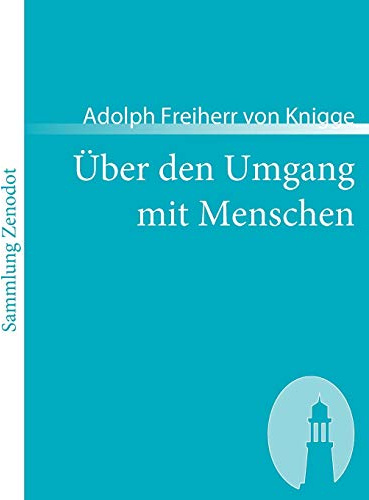 Über den Umgang mit Menschen (Sammlung Zenodot)