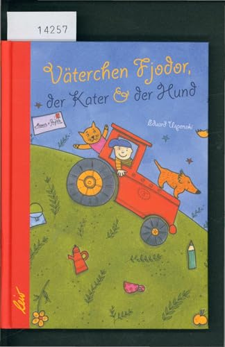Väterchen Fjodor, der Kater & der Hund