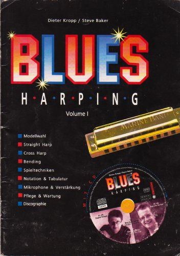 Blues Harping: Mundharmonika.